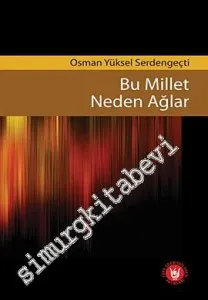 Bu Millet Neden Ağlar -         2021