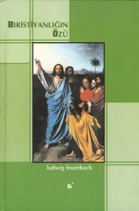 Hıristiyanlığın Özü - Ciltli Kitap