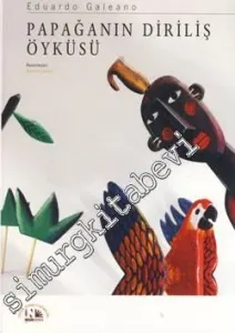 Papağanın Diriliş Öyküsü -