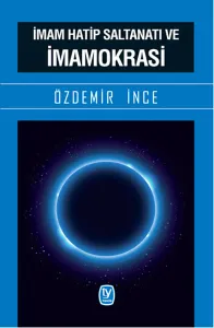 İmam Hatip Saltanatı Ve İmamokrasi