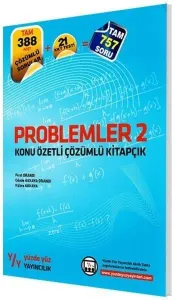 Yüzde Yüz Yayınları Problemler 2 Konu Özetli Çözümlü Kitapçık Yüzde Yüz
