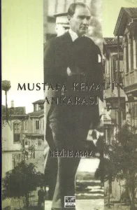 Mustafa Kemal'in Ankarası