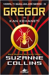 Gregor ve Kan Kehaneti - Gregor ve Yeraltı Günlükleri Serisi 3