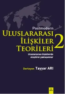 Postmodern Uluslararası İlişkiler Teorileri 2