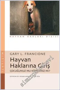 Hayvan Haklarına Giriş: Çocuğunuz mu Köpeğiniz mi -         2022