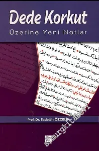 Dede Korkut Üzerine Yeni Notlar -         2006