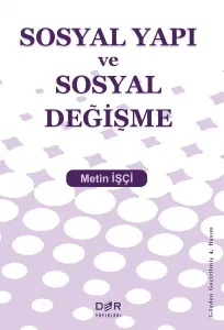 SOSYAL YAPI VE SOSYAL DEĞİŞME