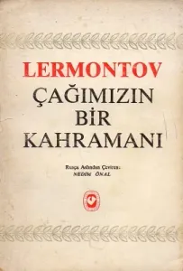 Çağımızın Bir Kahramanı