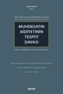 Muhdesatın Aidiyetinin Tespiti Davası