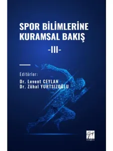 Spor Bilimlerine Kuramsal Bakış -III