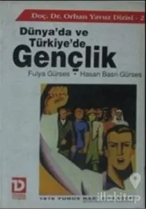 Dünya'da ve Türkiye'de Gençlik