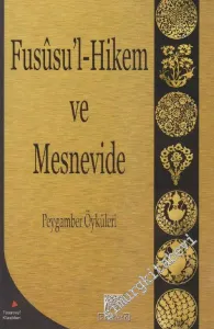 Füsusu'l-Hikem ve Mesnevide Peygamber Öyküleri -