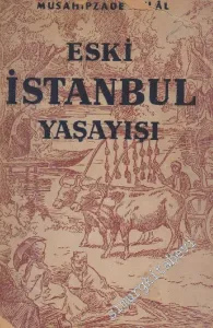 Eski İstanbul Yaşayışı -        1946