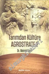 Tarımdan Kültüre Agrostrateji -