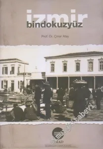 İzmir Bindokuzyüz CİLTLİ -        2015