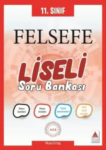 Delta 11. Sınıf Felsefe Liseli Soru Bankası-YENİ
