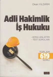 Adli Hakimlik İş Hukuku