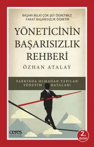 Yöneticinin Başarısızlık Rehberi