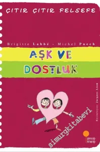 Çıtır Çıtır Felsefe 21: Aşk ve Dostluk -        2016