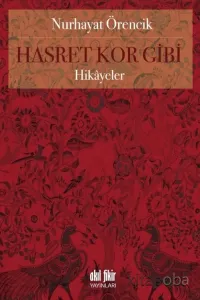 Hasret Kor Gibi