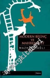 Modern Bilinç ve Mahremiyet -