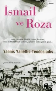 İsmail ve Roza