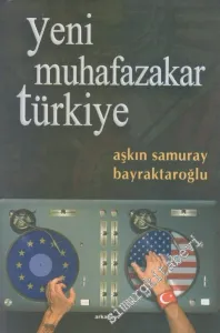 Yeni Muhafazakar Türkiye -
