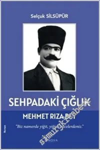 Sehpadaki Çığlık ve Mehmet Rıza Bey -