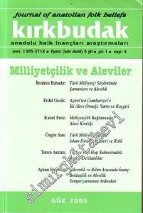 Kırkbudak - Anadolu Halk İnançları Araştırmaları, Dosya: Milliyetçilik ve Aleviler - Sayı: 4    1