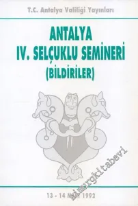 Antalya 4. Selçuklu Eserleri Semineri -