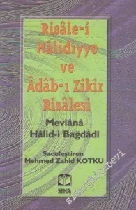 Risâle-i Hâlidiyye ve Âdâb-ı Zikir Risalesi -        1999