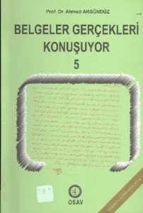 Belgeler Gerçekleri Konuşuyor (5 Kitap)