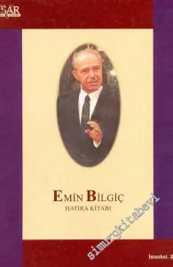 Emin Bilgiç Hatıra Kitabı -        2000