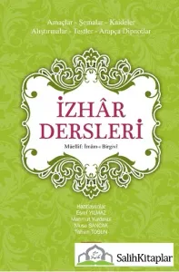 İzhar Dersleri | Amaçlar Şemalar Kaideler Alıştırmalar Testler Arapça Dipnotlar - Karton Kapak CİLTSİZ