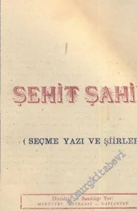 Şehit Şahin - Seçme Yazı ve Şiirler ) -
