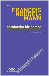 Bambaşka Bir Sartre -         2023