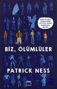 Biz, Ölümlüler