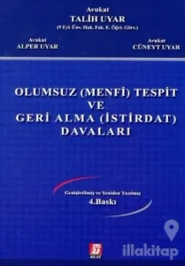 Olumsuz (Menfi) Tespit ve Geri Alma (İstirdat) Davaları (Ciltli)