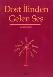 Dost İlinden Gelen Ses
