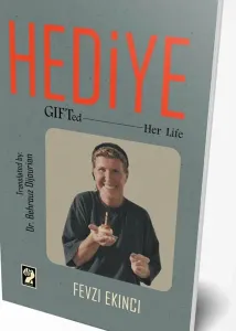 Hediye (gifted her life)