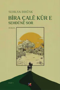 BîRA ÇALÊ KÛR E