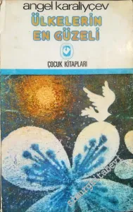 Ülkelerin En Güzeli: Çocuklar İçin Masallar Öyküler -        1978