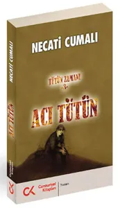 Acı Tütün (Tütün Zamanı 3)