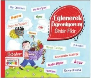 Binbir Fikir - İlkbahar; Eğlenerek Öğreniyorum Serisi