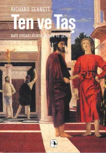 Ten ve Taş; Batı Uygarlığında Beden ve Şehir