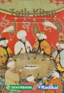 Tatlı Kitap: Türk ve Dünya Tatlıları CİLTLİ -