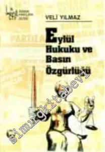 Eylül Hukuku ve Basın Özgürlüğü -        1990
