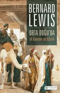Orta Doğuda Irk Kavramı ve Kölelik