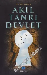 Akıl Tanrı Devlet -         2016