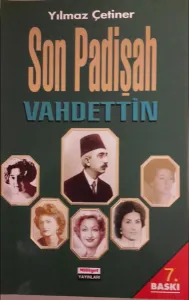 Son Padişah Vahdettin